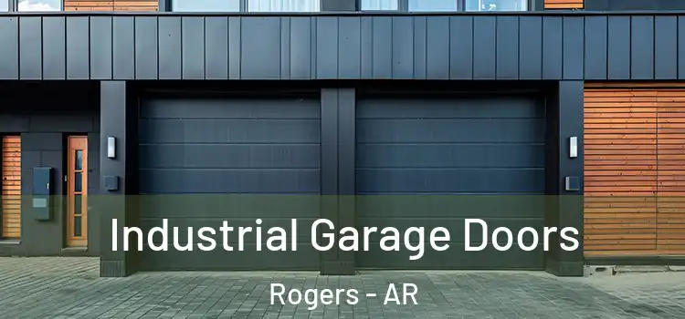  Industrial Garage Doors Rogers - AR